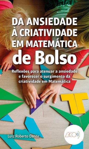 Produktbild: Da ansiedade &agrave; criatividade em Matem&aacute;tica de bolso