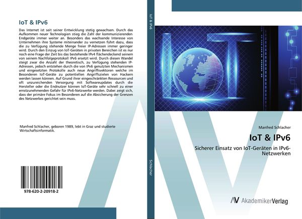 IoT & IPv6, Taschenbuch von Manfred Schlacher, AV Akademikerverlag, 9786202209182