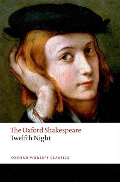 Twelfth Night or What You Will, Taschenbuch von William Shakespeare, Oxford University Press, 978-0-19-953609-2