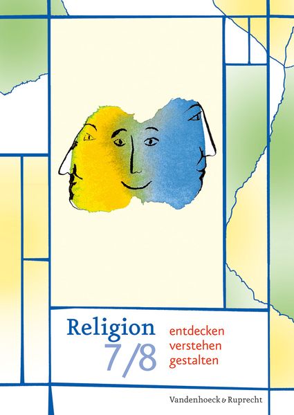 Produktbild: Religion entdecken &ndash; verstehen &ndash; gestalten 7/8