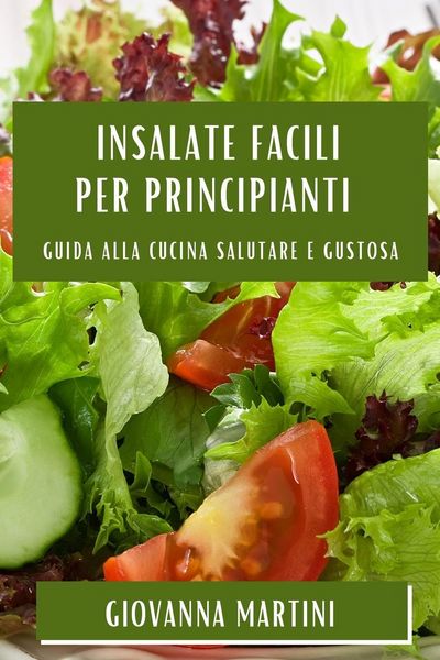 Produktbild: Insalate Facili per Principianti