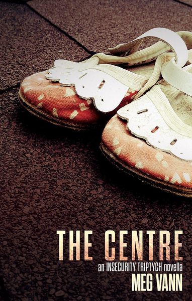 Produktbild: The Centre (The InSecurity Triptych, #2)