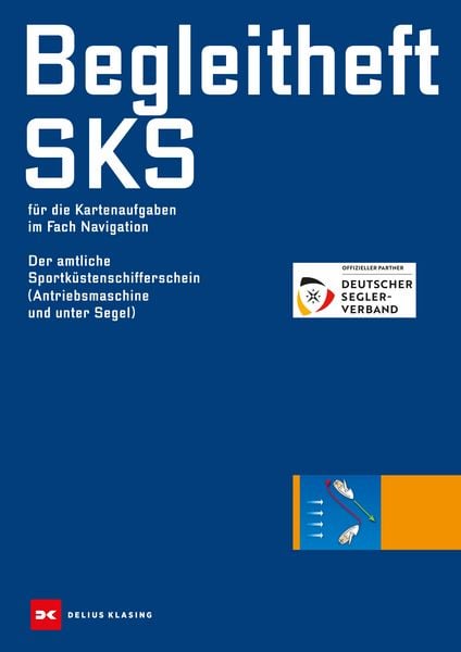 Begleitheft SKS, Taschenbuch von , Delius Klasing, 978-3-667-13167-6