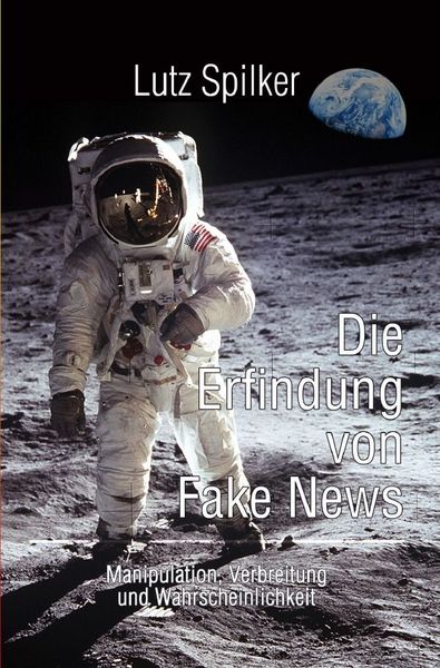 Produktbild: Die Erfindung von Fake News
