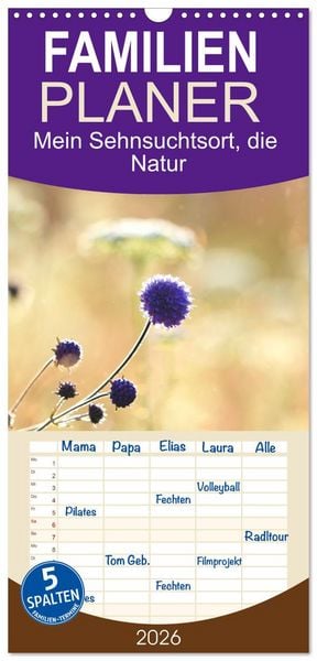Produktbild: Familienplaner 2026 - Mein Sehnsuchtsort, die Natur mit 5 Spalten (Wandkalender, 21 x 45 cm) CALVENDO