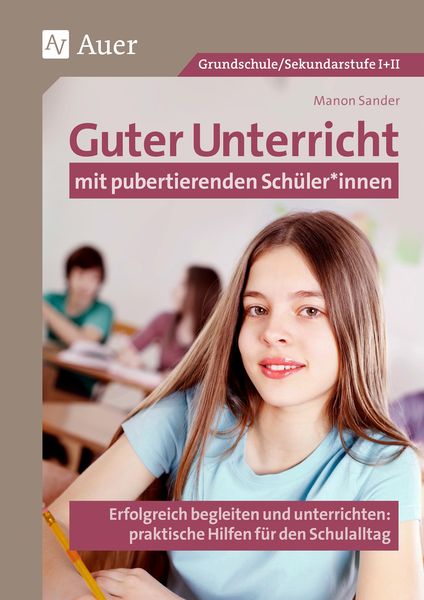 Produktbild: Guter Unterricht mit pubertierenden Sch&uuml;ler_innen