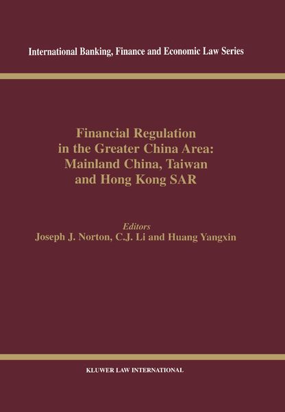 Produktbild: Financial Regulation in the Greater China Area: Mainland China, Taiwan and Hong Kong SAR