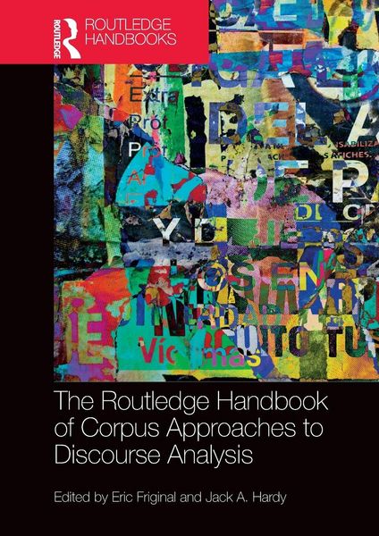 Produktbild: The Routledge Handbook of Corpus Approaches to Discourse Analysis