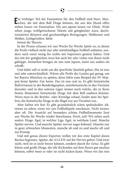 Fußball am Arsch!