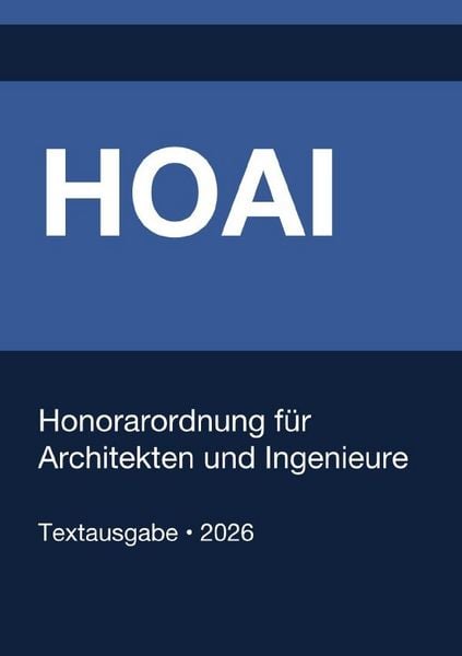 Produktbild: HOAI - Honorarordnung f&uuml;r Architekten und Ingenieure (Deutschland) 2026