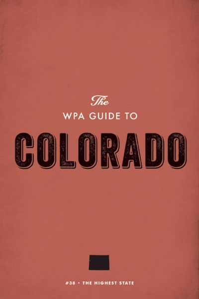 Produktbild: The WPA Guide to Colorado
