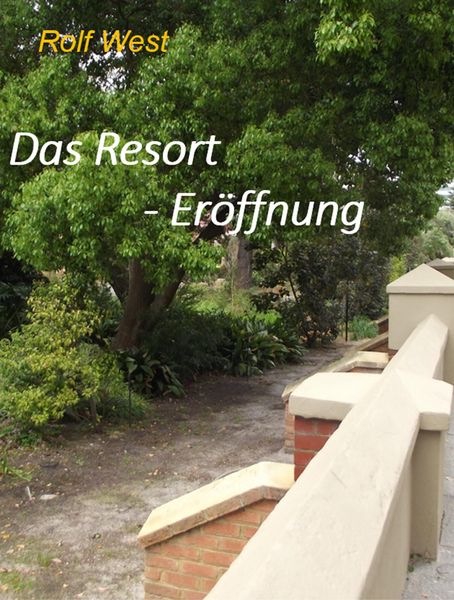 Produktbild: Das Resort - Er&ouml;ffnung