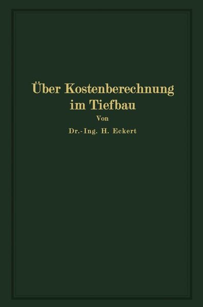 Produktbild: &Uuml;ber Kostenberechnung im Tiefbau
