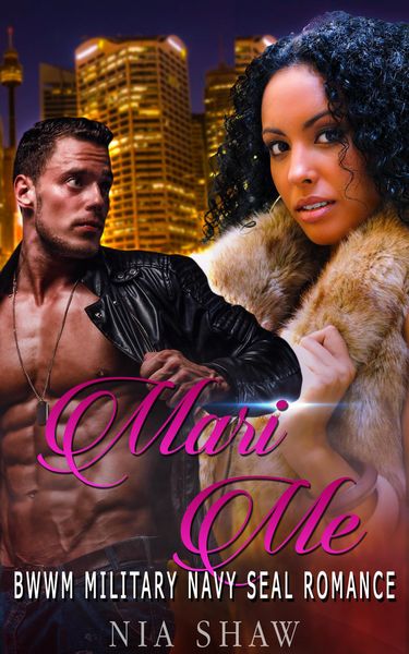Produktbild: Mari Me - BWWM Military Navy SEAL Romance