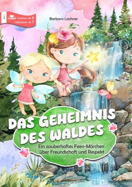 Das Geheimnis des Waldes, Taschenbuch von Barbara Lachner, Bookmundo, 9789403853376