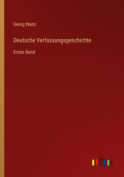 Produktbild: Deutsche Verfassungsgeschichte