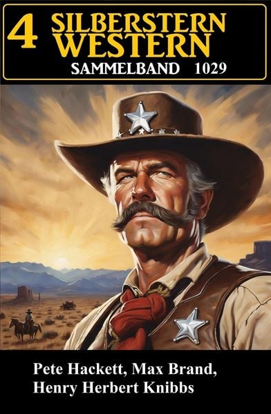 Produktbild: 4 Silberstern Western Sammelband 1029