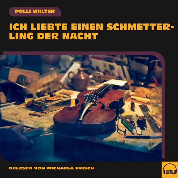 Ich liebte einen Schmetterling der Nacht - Polli Walter, Audio, 9783991553762