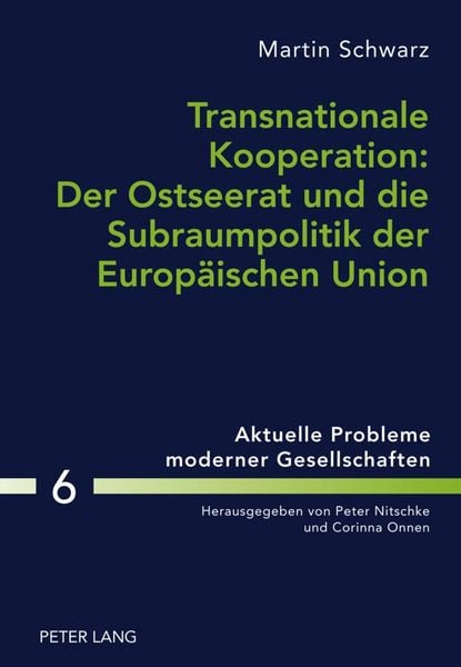 Produktbild: Transnationale Kooperation: Der Ostseerat und die Subraumpolitik der Europaeischen Union