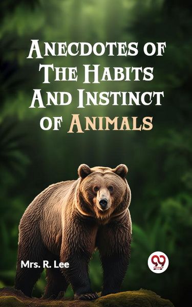 Produktbild: Anecdotes of the Habits and Instinct of Animals