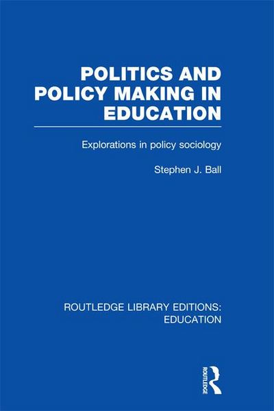 Produktbild: Politics and Policy Making in Education