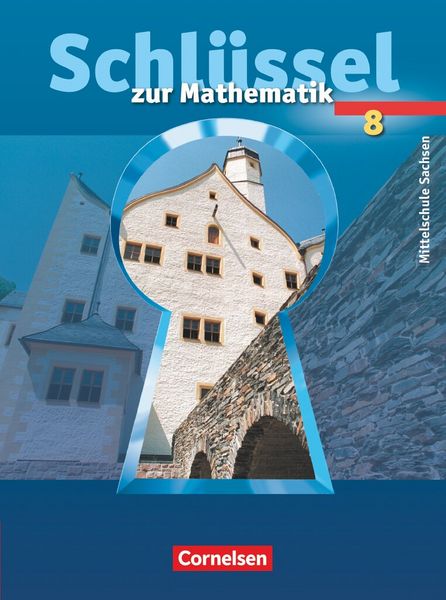 Produktbild: Schl&uuml;ssel zur Mathematik - Mittelschule Sachsen - 8. Schuljahr