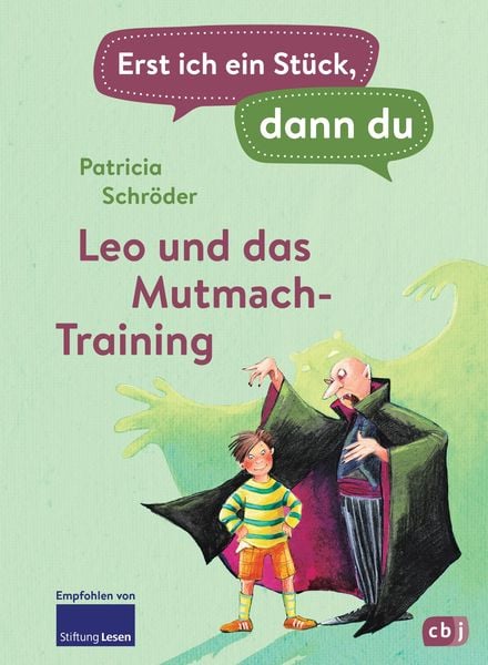 Produktbild: Erst ich ein St&uuml;ck, dann du - Leo und das Mutmach-Training