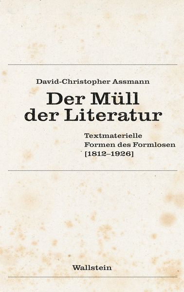 Produktbild: Der M&uuml;ll der Literatur