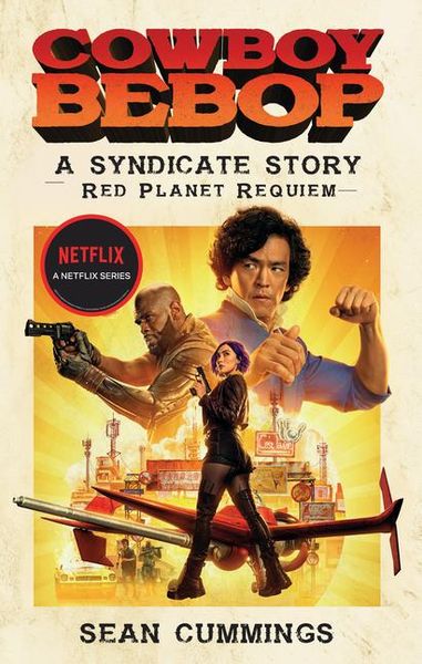 Produktbild: Cowboy Bebop: A Syndicate Story: Red Planet Requiem