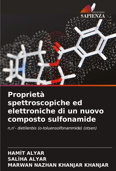 Produktbild: Propriet&agrave; spettroscopiche ed elettroniche di un nuovo composto sulfonamide