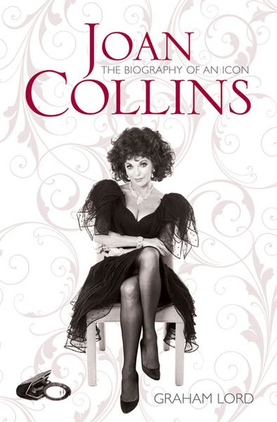 Produktbild: Joan Collins: The Biography of an Icon