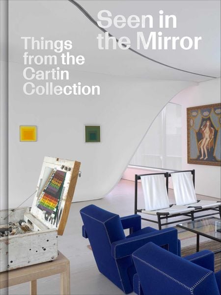 Produktbild: Seen in the Mirror: Things from the Cartin Collection
