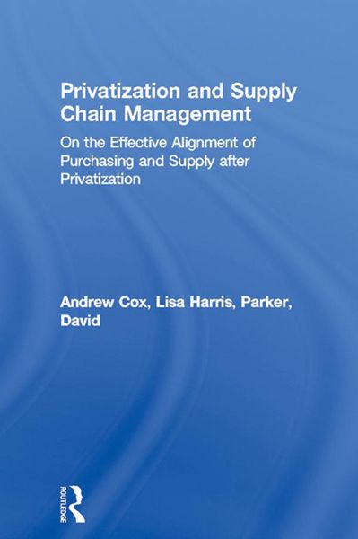 Produktbild: Privatization and Supply Chain Management