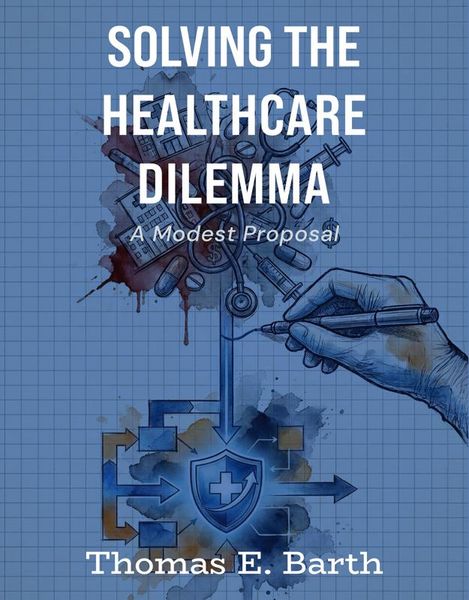 Produktbild: Solving the Healthcare Dilemma - 2026