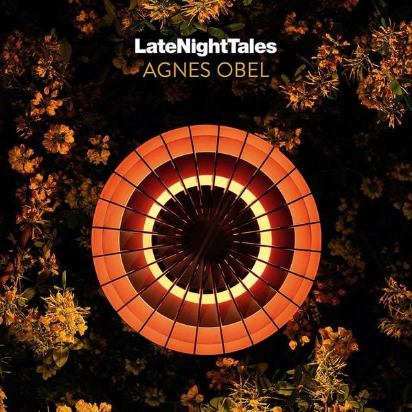 Produktbild: Late Night Tales: Agnes Obel