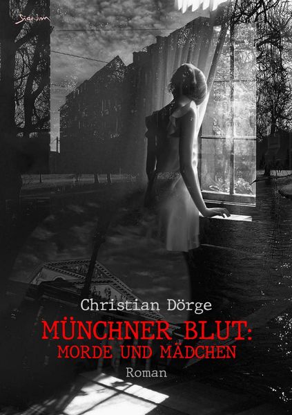 Produktbild: M&uuml;nchner Blut: Morde und M&auml;dchen