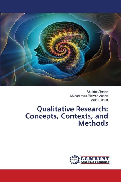Produktbild: Qualitative Research: Concepts, Contexts, and Methods