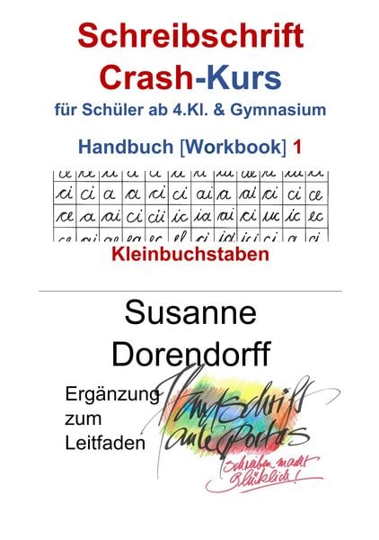 Produktbild: Schreibschrift Crash-Kurs Handbuch 1 - Kleinbuchstaben
