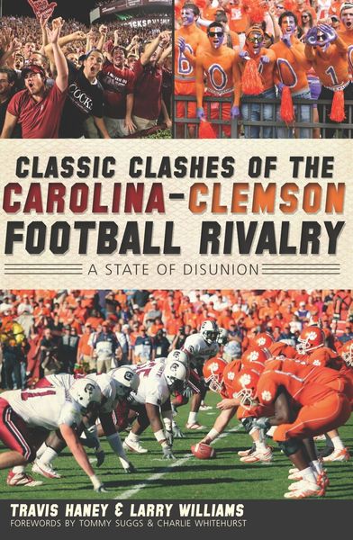 Produktbild: Classic Clashes of the Carolina-Clemson Football Rivalry