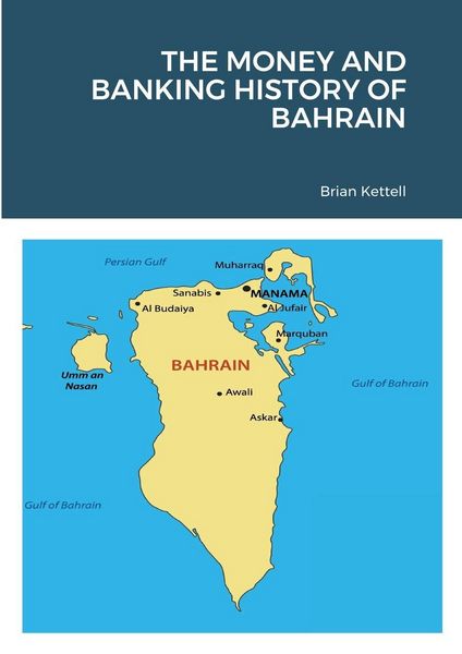Produktbild: The Money and Banking History Of Bahrain