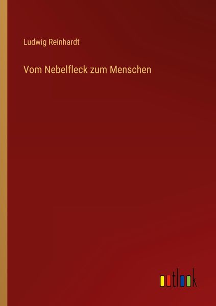 Produktbild: Vom Nebelfleck zum Menschen