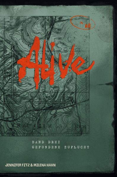 Produktbild: Alive: Gefundene Zuflucht