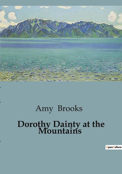 Produktbild: Dorothy Dainty at the Mountains