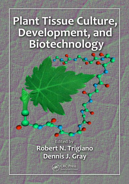 Produktbild: Plant Tissue Culture, Development, and Biotechnology
