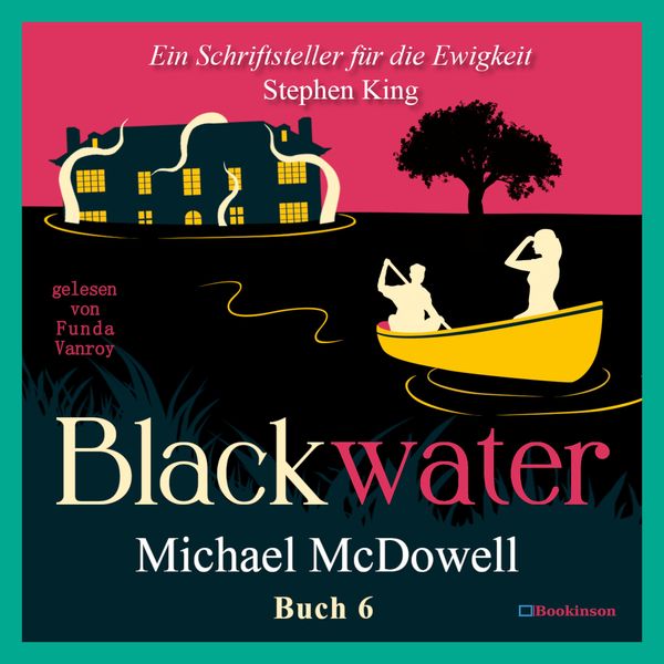 Produktbild: BLACKWATER - Eine geheimnisvolle Saga - Buch 6