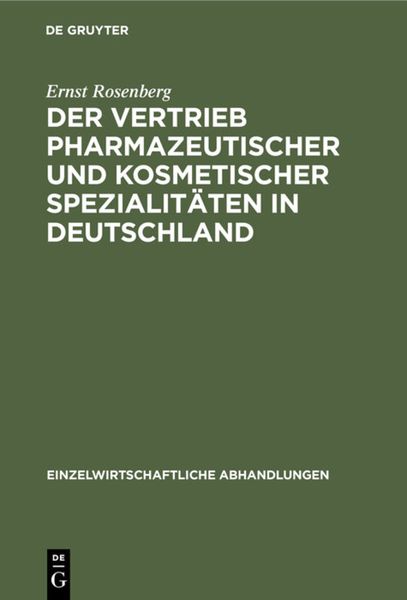 Produktbild: Der Vertrieb pharmazeutischer und kosmetischer Spezialit&auml;ten in Deutschland