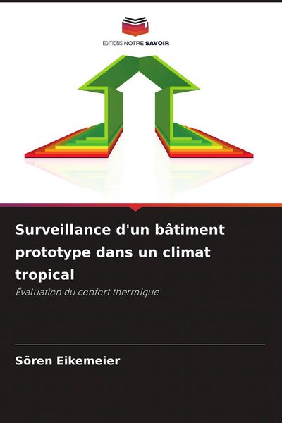 Produktbild: Surveillance d'un b&acirc;timent prototype dans un climat tropical