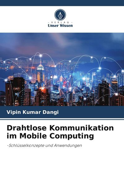 Produktbild: Drahtlose Kommunikation im Mobile Computing