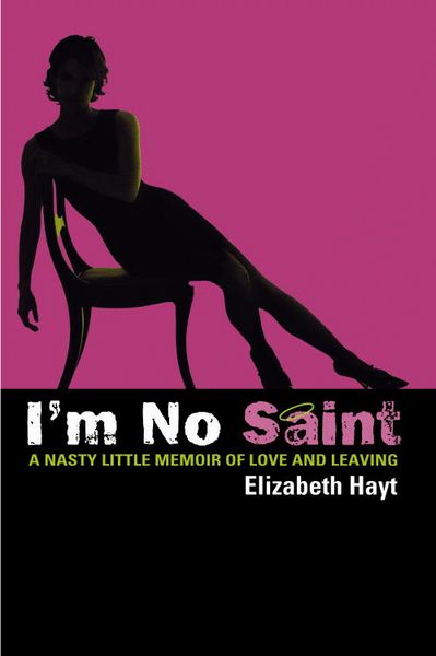 Produktbild: Hayt, E: I'm No Saint