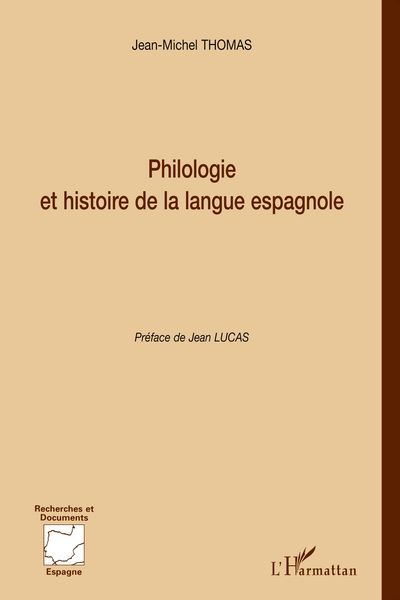 Produktbild: Philologie et histoire de la langue espagnole